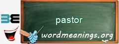 WordMeaning blackboard for pastor